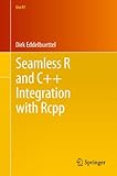 Seamless R And C Integration With Rcpp Use R Book 64 English Edition