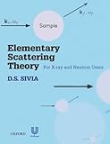 Elementary Scattering Theory For Xray And Neutron Users English Edition