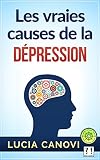Les Vraies Causes De La Dpression