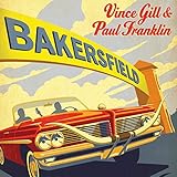 Bakersfield [with Paul Franklin] (2013)