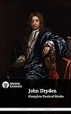Delphi Complete Works Of John Dryden Illustrated Delphi Poets Series Book 29 English Edition