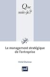 Le Management Stratgique De Lentreprise Que Saisje N 2463