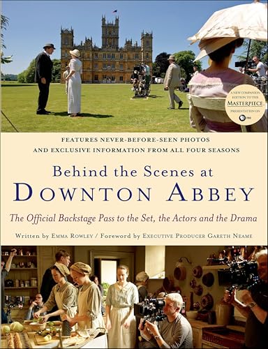 Behind the Scenes at Downton Abbe book cover