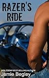 Razers Ride The Last Riders Book 1