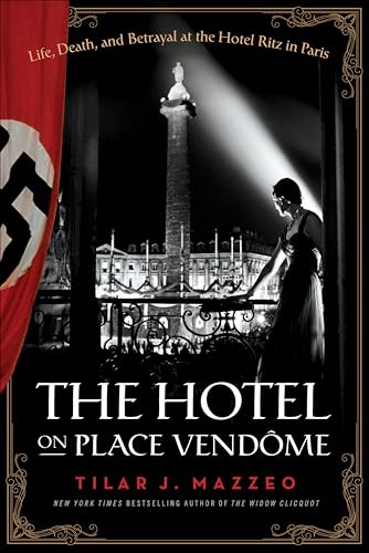 The Hotel on Place Vendome book cover