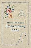 Mary Thomass Embroidery Book English Edition