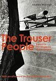 The Trouser People Burma In The Shadows Of The Empire English Edition