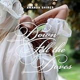 Down Fell The Doves (2013)