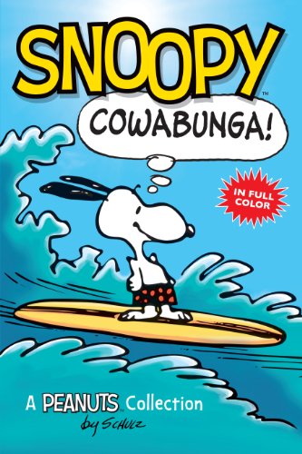 Snoopy: Cowabunga! book cover