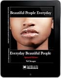 Everyday Beautiful People Beautiful People Everyday Glamor Fine Arts Look Book Vixen Models Sex Appeal Art Of Seduction English Edition