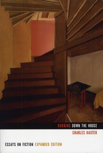 Burning Down the House: Essays on Fiction book cover