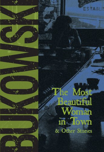 The Most Beautiful Woman in Town book cover