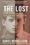 The Lost A Search For Six Of Six Million Ps English Edition