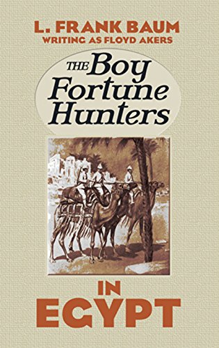 The Boy Fortune Hunters in Egypt book cover