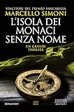 Lisola Dei Monaci Senza Nome Enewton Narrativa Italian Edition
