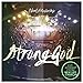 Song Strong God by New Life Worship on Strong God at Amazon