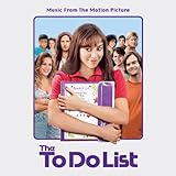 To Do List, The Soundtrack