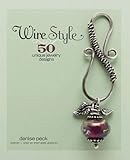 Wire Style 5 Unique Jewelry Designs English Edition