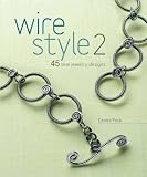 Wire Style 2 45 New Jewelry Designs English Edition