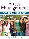 Stress Management A Wellness Approach