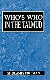 Whos Who In The Talmud English Edition