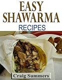 Easy Shawarma Recipes English Edition