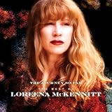 The Journey So Far the Best of Loreena McKennitt