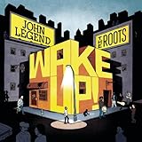 Wake Up! [with The Roots] (2010)