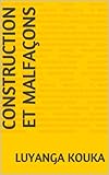 Construction Et Malfaons