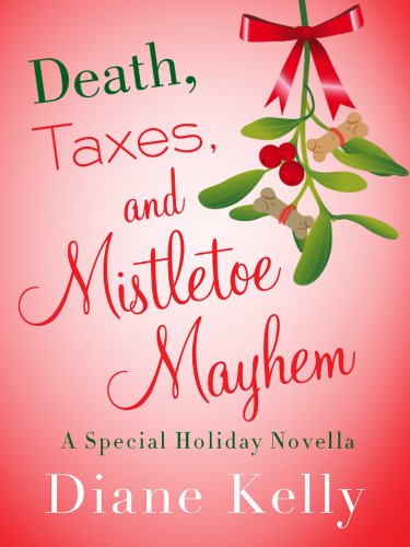 Death, Taxes, and Mistletoe Mayhem cover