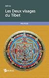 Les Deux Visages Du Tibet