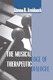 The Musical Edge Of Therapeutic Dialogue English Edition