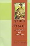 Scotus For Dunces An Introduction To The Subtle Doctor English Edition