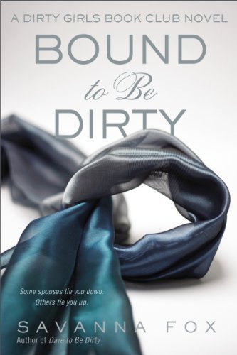 Bound to be Dirty book cover