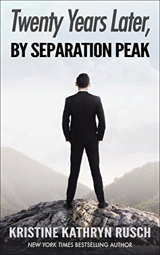 Twenty Years Later, By Separation Peak book cover