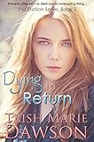 Dying To Return The Station Series 3 English Edition