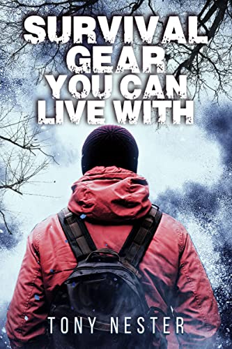 Survival Gear You Can Live With book cover
