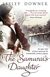The Samurai’s Daughter: The Shogun Quartet #4