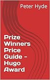 Prize Winners Price Guide Hugo Award English Edition