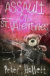 ASSAULT ON ST. VALENTINES