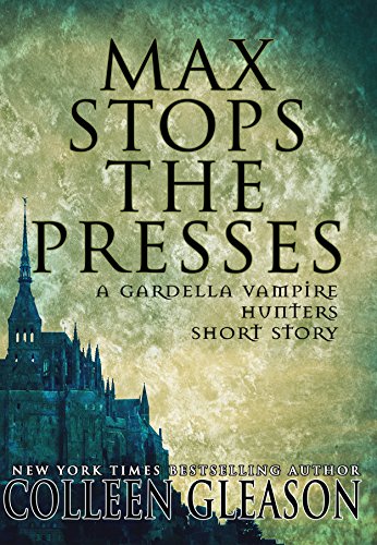 Max Stops the Presses cover