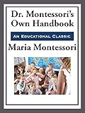 Montessoris Own Handbook English Edition