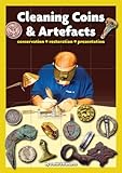 Cleaning Coins Artefacts English Edition