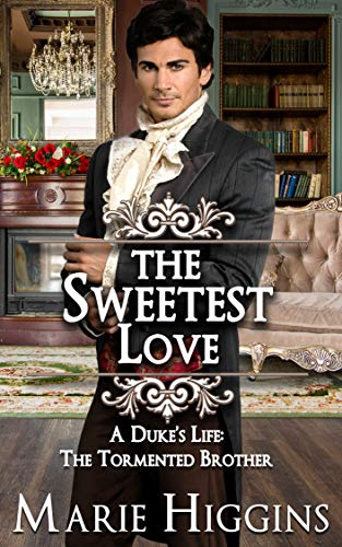 The Sweetest Love book cover