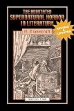 The Annotated Supernatural Horror In Literature Revised And Enlarged