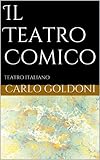 Il Teatro Comico Italian Edition