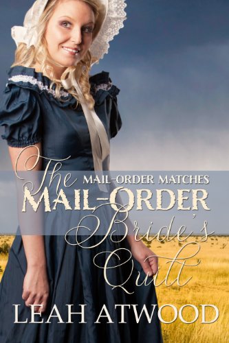 The Mail Order Bride's Quilt book cover