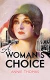 A Woman’s choice