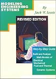 Modeling Engineering Systems Math Modeling Made Easy English Edition