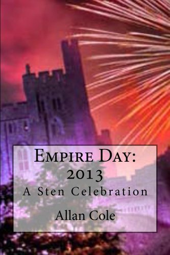 Empire Day: 2013: A Sten Celebration (By: Allan Cole) cover